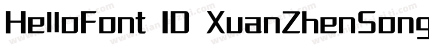 HelloFont ID XuanZhenSong字体转换